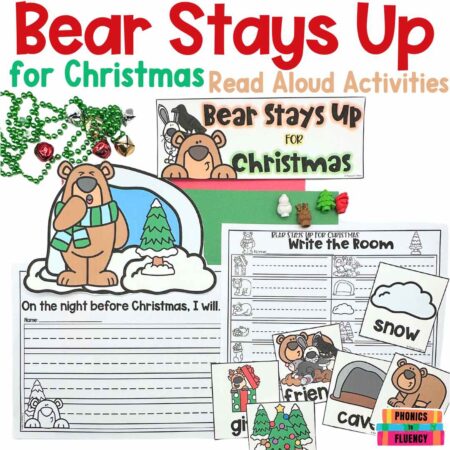 Best Christmas Read Alouds for Kindergarten - Bear Stays Up for Christmas Activities