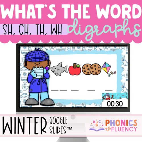 Winter Digraphs Google Slides™ Game Sh, Ch, Th, Wh Kindergarten First Grade