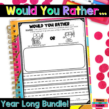 Would You Rather Writing Prompts First Grade Opinion Writing 2nd Grade Bundle