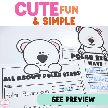 Polar Bears Writing Craft Can/Have/Are Bear Graphic Organizer for Kindergarten - Image 4