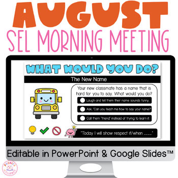 August SEL Morning Meeting Spring Back to School Social Skills Kindergarten-2nd