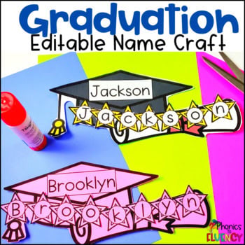 Kindergarten Graduation Craft Spring Name Craft Editable